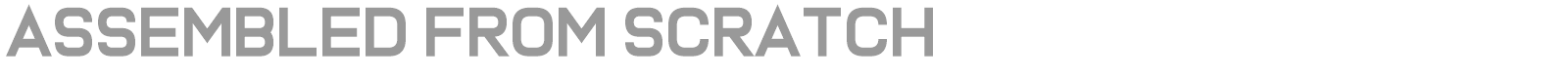 Assembled From Scratch font preview